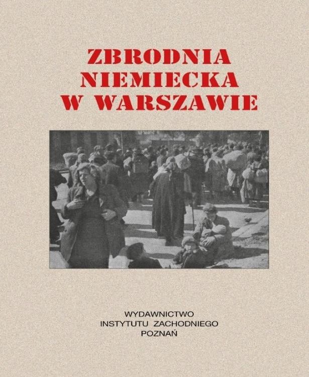 Fot. 2. Okładka (obwoluta) pierwszego wydania "Zbrodni niemieckiej w Warszawie" (1946).