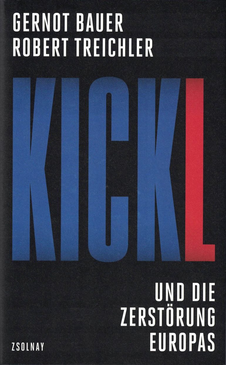 Kickl und Zerstornung